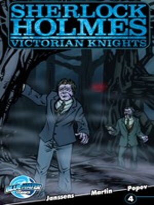 cover image of Sherlock Holmes: Victorian Knights (2011), Issue 4